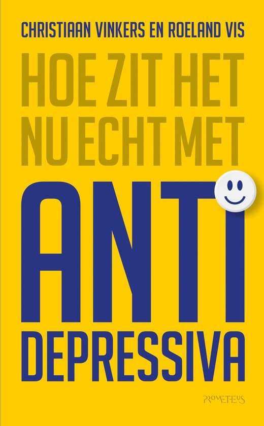 Omslag van Hoe zit het nu echt met antidepressiva